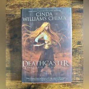 ✨ Deathcaster A Shattered Realms Novel by Cinda Williams Chima✨
